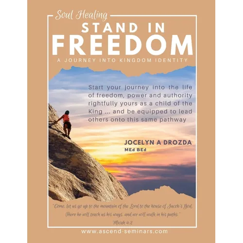Stand in Freedom - a Journey into Kingdom Identity