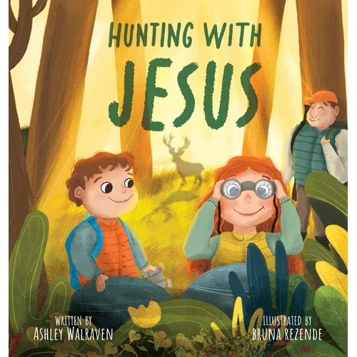 Hunting with Jesus