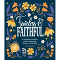 Fearless and Faithful: A Christian Coloring Book for Women Featuring Bible Verses and Inspirational Art