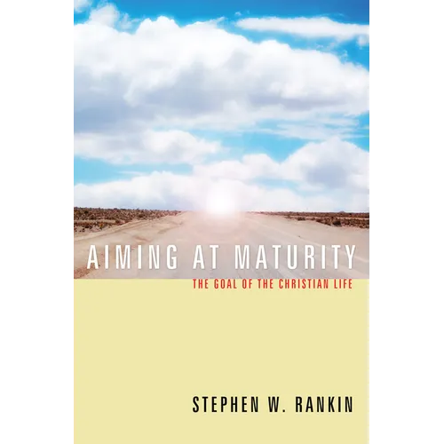 Aiming at Maturity