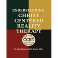 Understanding Christ Centered Reality Therapy