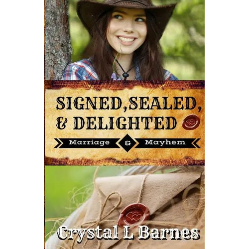 Signed, Sealed, & Delighted: Prequel Novella