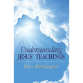 Understanding Jesus' Teachings