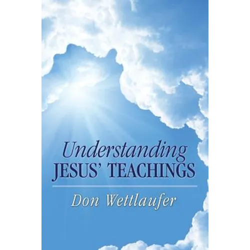 Understanding Jesus' Teachings