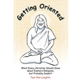 Getting Oriented