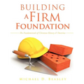 Building A Firm Foundation