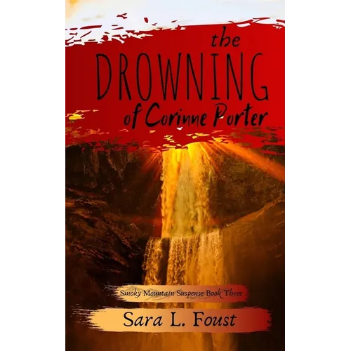 The Drowning of Corinne Porter