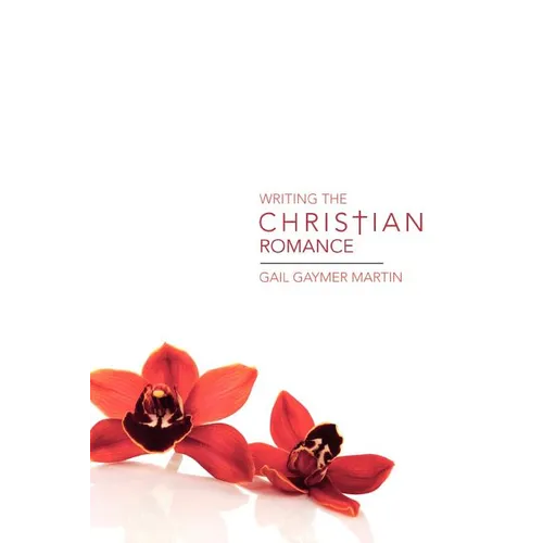 Writing the Christian Romance