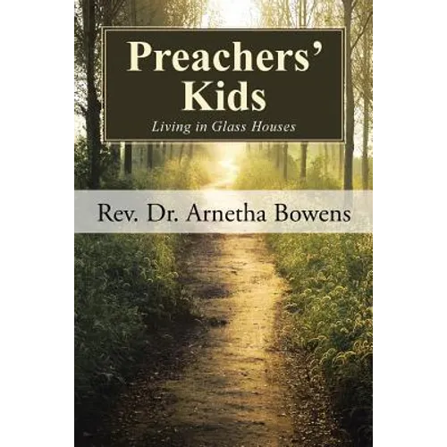 Preachers' Kids: Living in Glass Houses