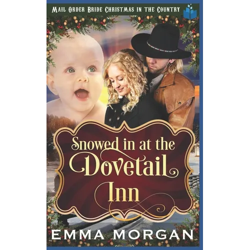 Snowed in at Dovetail Inn