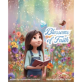 Blossoms of Faith