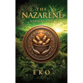 The Nazarene: Narrow Gate