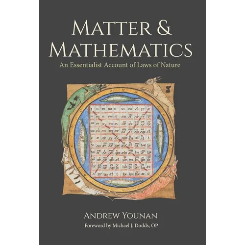 Matter and Mathematics: An Essentialist Account of Laws of Nature