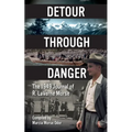 Detour Through Danger: The 1949 Journal of R. LaVerne Morse