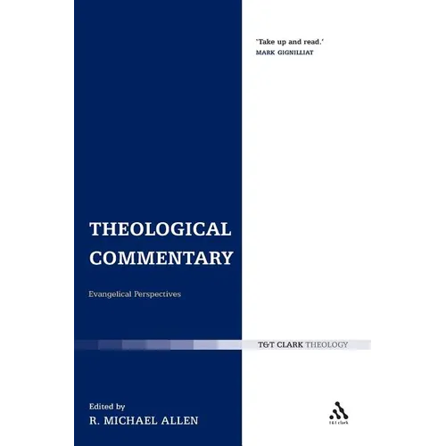 Theological Commentary