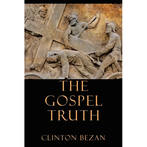 The Gospel Truth