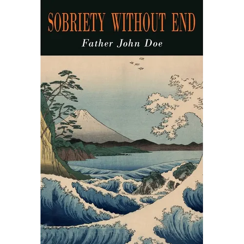 Sobriety Without End