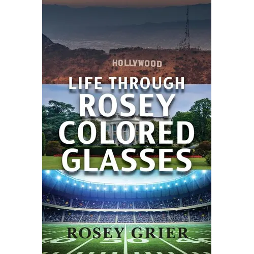 Life Through Rosey Colored Glasses