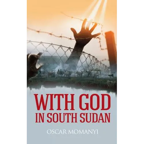 With God in South Sudan