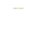 Why I Left