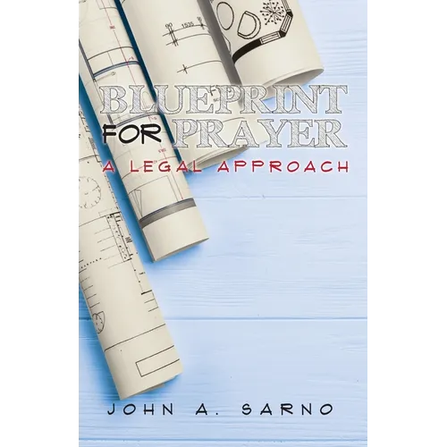 Blueprint for Prayer: A Legal Approach