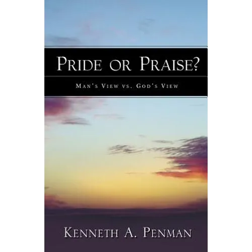 Pride or Praise?