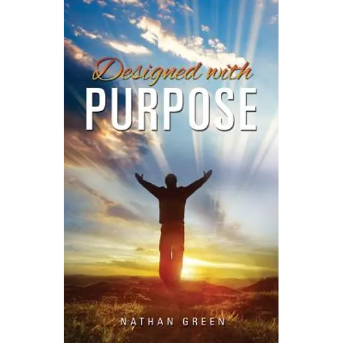 Designed with Purpose