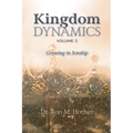 Kingdom Dynamics - Volume 2