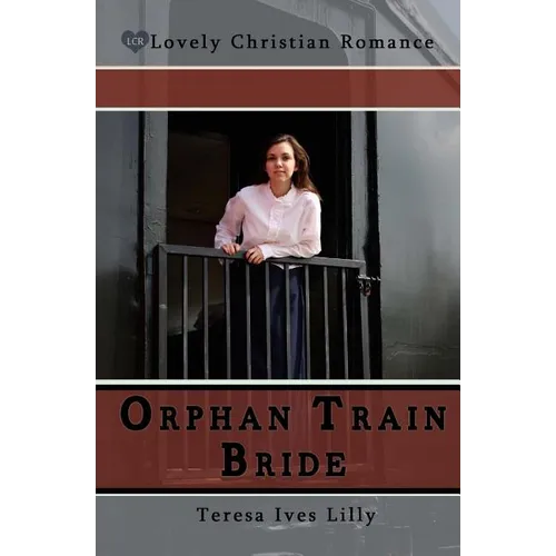 Orphan Train Bride