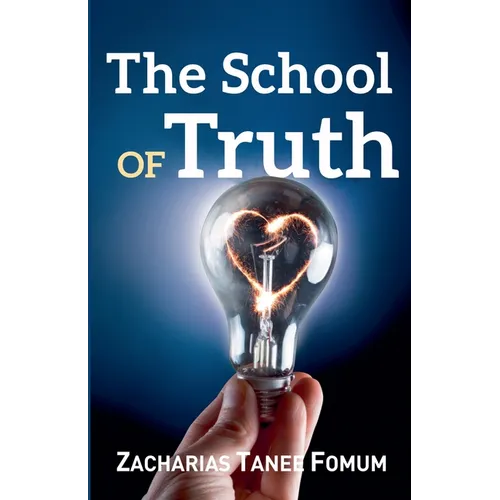 The School of Truth
