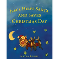 Jesus Helps Santa and Saves Christmas Day