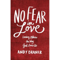 No Fear in Love