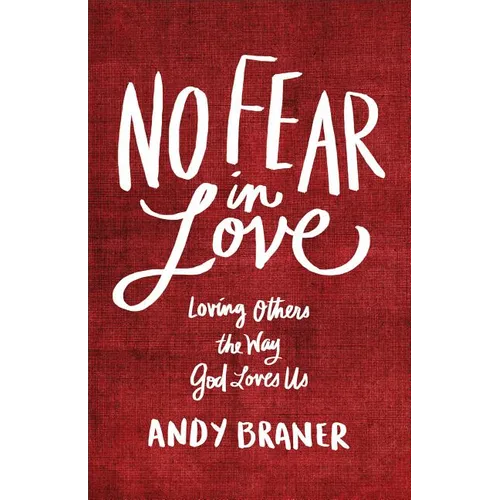 No Fear in Love