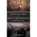 God's Holiness vs. Man's Lawlessness: A Guide Through Leviticus