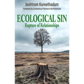 Ecological Sin: Rupture of Relationships