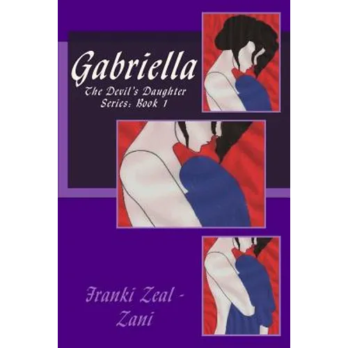 Gabriella: The Devil's Daughter Series: Book 1