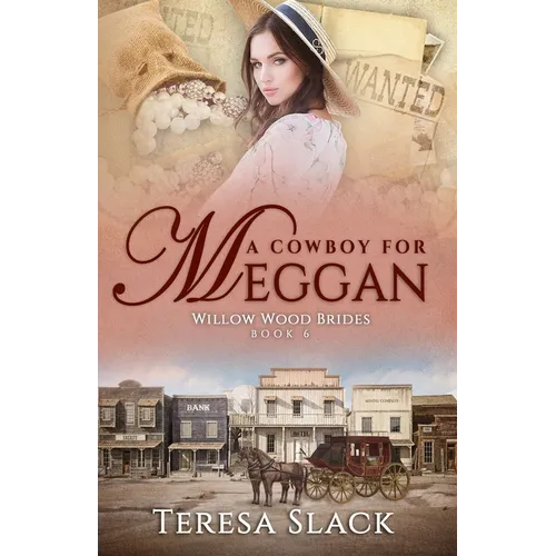 A Cowboy for Meggan: Sweet Historical Western Romance