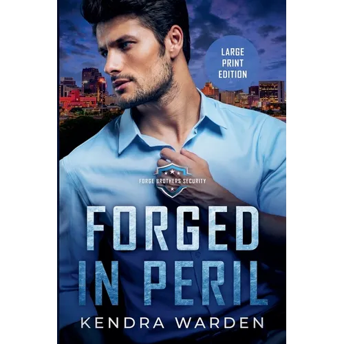 Forged in Peril Large Print