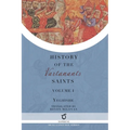 History of the Vartanants Saints: Volume 1