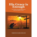 His Grace is Enough
