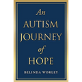 An Autism Journey of Hope