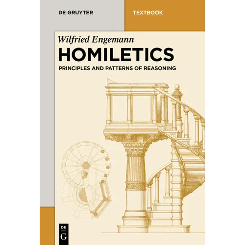 Homiletics: Principles and Patterns of Reasoning