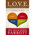 L.O.V.E. Workbook for Men: Putting Your Love Styles to Work for You