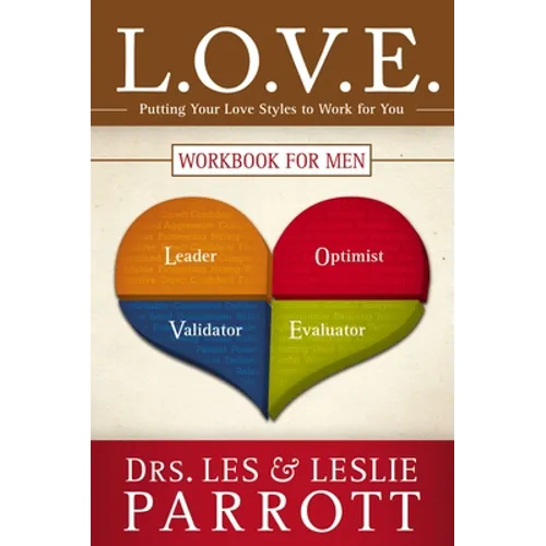 L.O.V.E. Workbook for Men: Putting Your Love Styles to Work for You