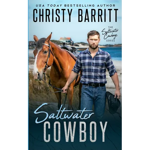 Saltwater Cowboy: An Edge of Your Seat Christian Romantic Suspense Novel with Wild Horses and an Isolated NC Island