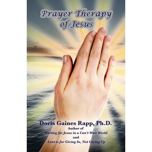 Prayer Therapy of Jesus