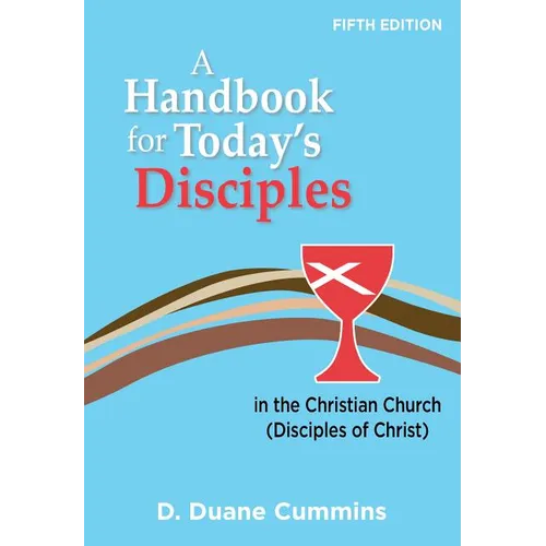A Handbook for Today's Disciples, 5th Edition