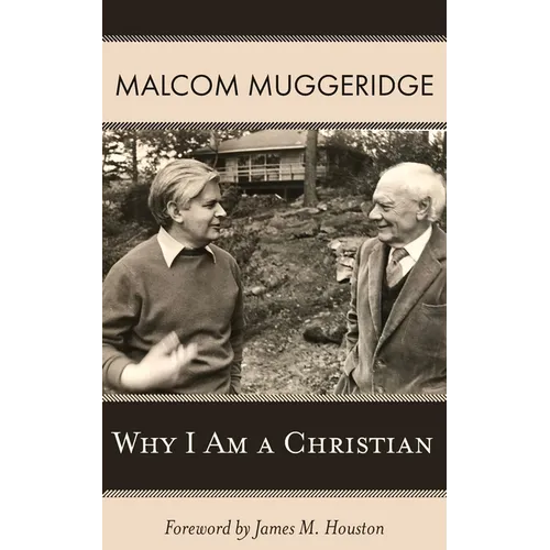 Why I Am a Christian
