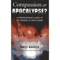 Compassion Or Apocalypse?