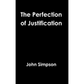 The Perfection of Justification